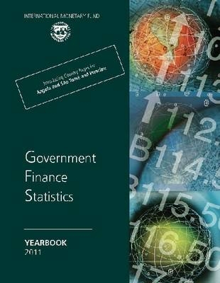 Government finance statistics yearbook 2011 -  International Monetary Fund