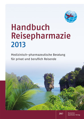 Handbuch Reisepharmazie 2013 - 
