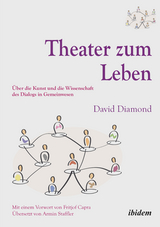 Theater zum Leben - David Diamond
