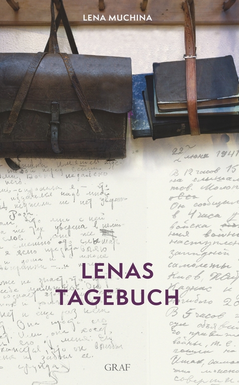 Lenas Tagebuch - Lena Muchina