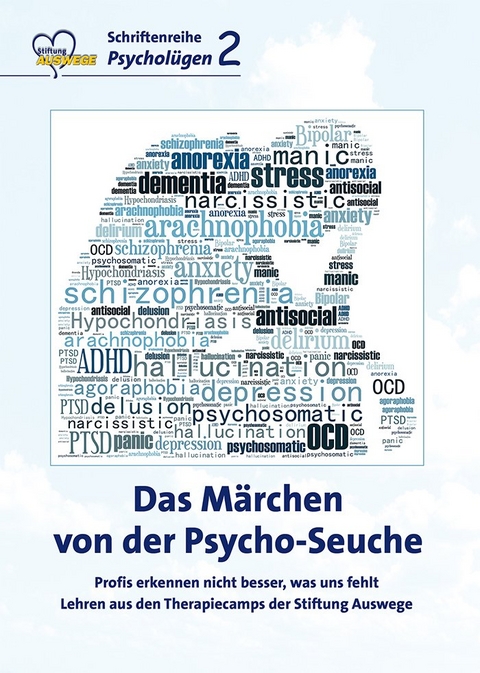 Das Märchen von der Psycho-Seuche - Harald Wiesendanger