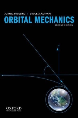 Orbital Mechanics -  Prussing,  Conway