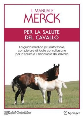 Il manuale MERCK per la salute del cavallo - 