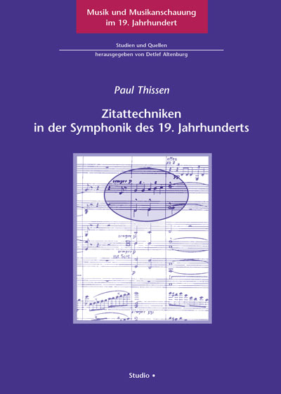 Zitattechniken in der Symphonik des 19. Jahrhunderts - Paul Thissen