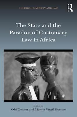 The State and the Paradox of Customary Law in Africa - 