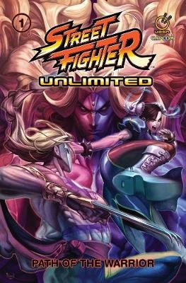 Street Fighter Unlimited Vol.1 - Ken Siu-Chong, Adam Warren, Chris Sarracini, Jim Zub