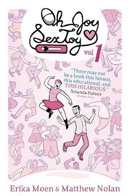 Oh Joy Sex Toy Volume 4 - Erika Moen, Matthew Nolan