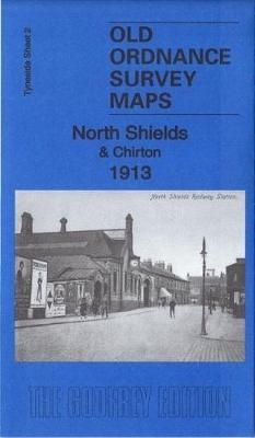 North Shields & Chirton 1913 - Anthea Lang