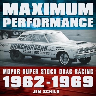 Maximum Performance - Jim Schild