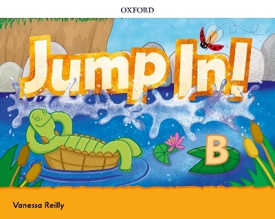 Jump In!: Level B: Class Book - Vanessa Reilly