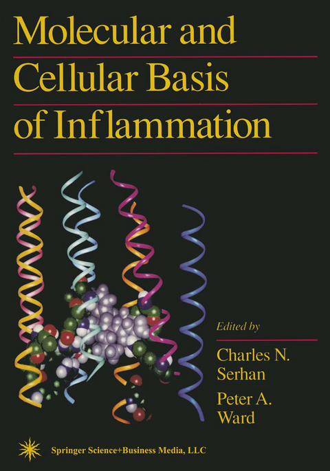 Molecular and Cellular Basis of Inflammation - 