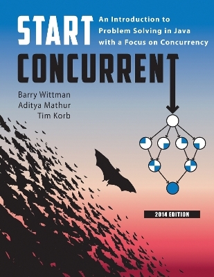 Start Concurrent - Barry Wittman, Aditya Mathur, Tim Korb