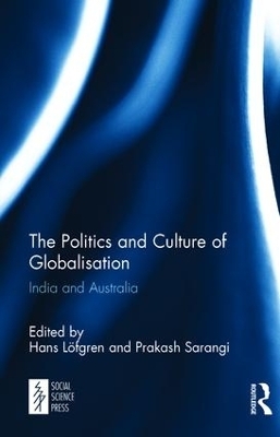 The Politics and Culture of Globalisation - 