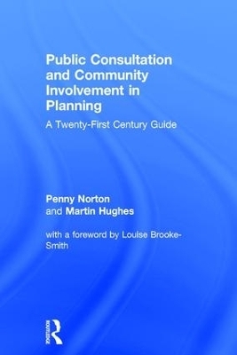 Public Consultation and Community Involvement in Planning - Penny Norton, Martin Hughes