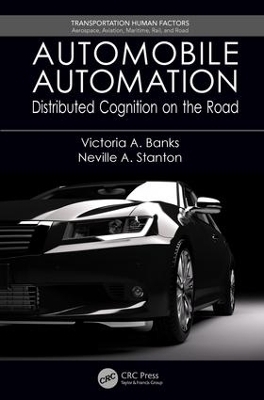 Automobile Automation - Victoria A. Banks, Neville A. Stanton