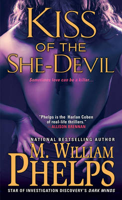 Kiss Of The She-Devil - M. W. Phelps