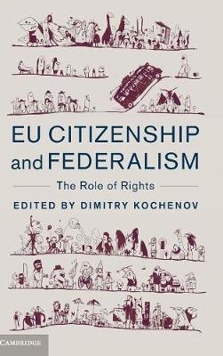 EU Citizenship and Federalism - 