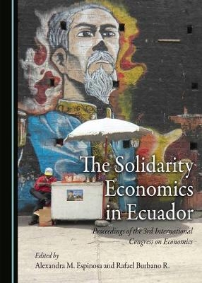 The Solidarity Economics in Ecuador - 