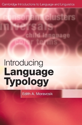 Introducing Language Typology - Edith A. Moravcsik