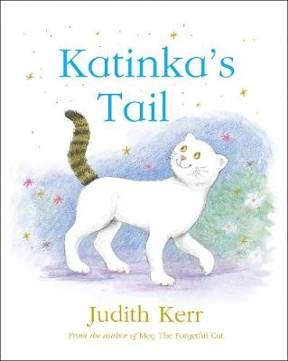 Katinka’s Tail - Judith Kerr