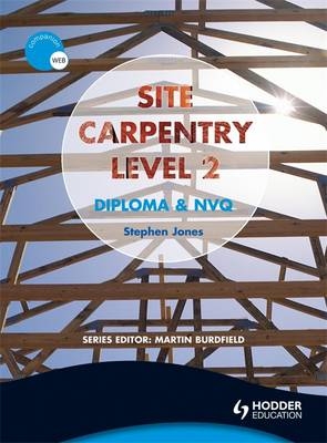 Site Carpentry Level 2 - Stephen Jones