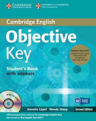 Objective Key Student's Book Pack (Student's Book with Answers with CD-ROM and Class Audio CDs(2)) - Annette Capel, Wendy Sharp