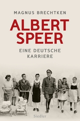 Albert Speer -  Magnus Brechtken