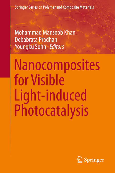 Nanocomposites for Visible Light-induced Photocatalysis - 