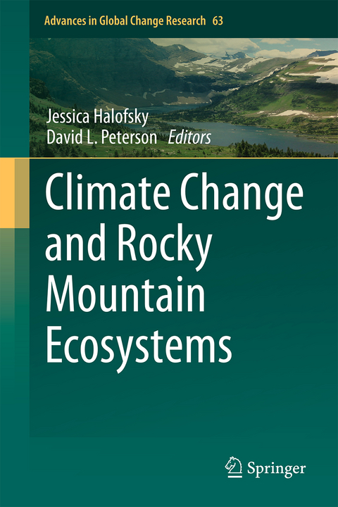 Climate Change and Rocky Mountain Ecosystems - 