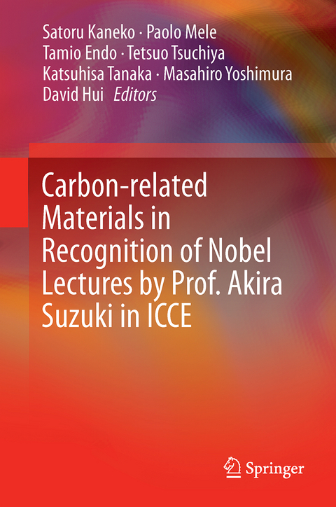 Carbon-related Materials in Recognition of Nobel Lectures by Prof. Akira Suzuki in ICCE - 