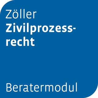 Beratermodul Zöller Zivilprozessrecht - 