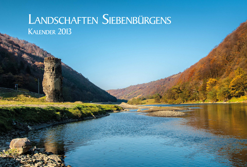 Landschaften Siebenbürgens 2013 - Martin Eichler