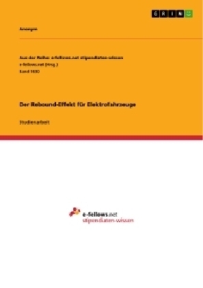 Der Rebound-Effekt fÃ¼r Elektrofahrzeuge -  Anonymous