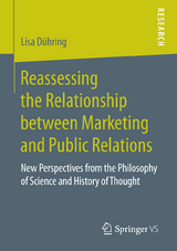 Reassessing the Relationship between Marketing and Public Relations - Lisa Dühring