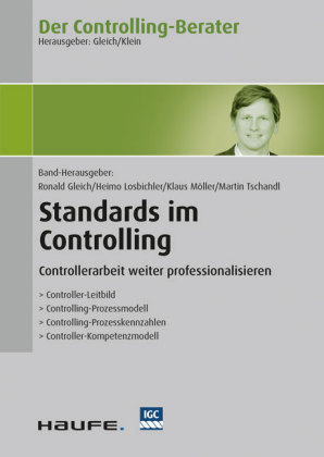 Der Controlling-Berater Band 49 Standards im Controlling