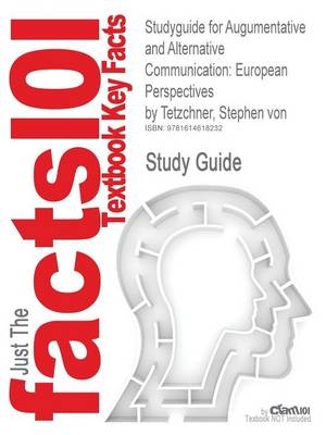 Studyguide for Augumentative and Alternative Communication -  Cram101 Textbook Reviews