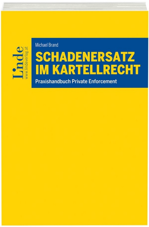 Schadenersatz im Kartellrecht - Michael Brand