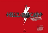 Hellzarockin’ - Cinque miti del rock come non li avete mai visti - Sergio Algozzino, Bianca Bagnanelli, Gianluca Morozzi Michele Petrucci, Giulia Sagramola, Jacopo Vecchio