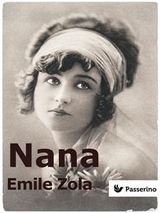 Nana - Émile Zola