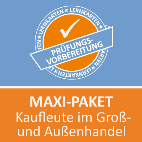 Maxi-Paket Lernkarten Kaufmann im Groß- und Außenhandel Prüfung - Jochen Grünwald, Felix Winter, Michaela Rung-Kraus