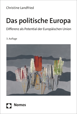 Das politische Europa - Christine Landfried