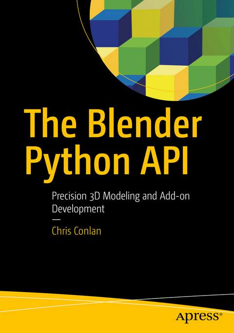 The Blender Python API - Chris Conlan