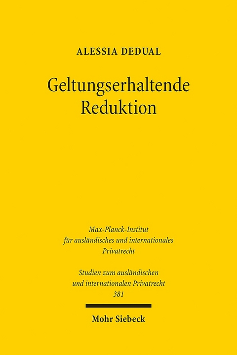 Geltungserhaltende Reduktion - Alessia Dedual