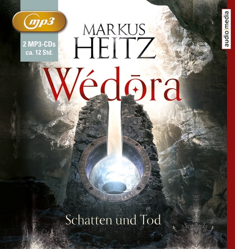 Wédōra – Schatten und Tod - Markus Heitz