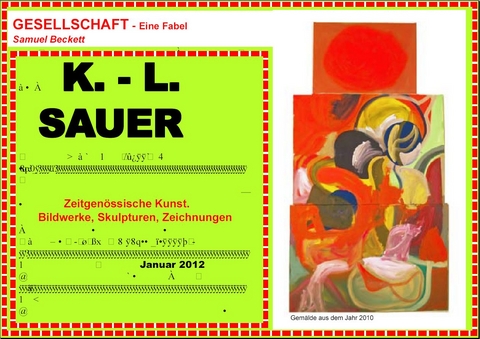 Gesellschaft: Zeitgenössische Kunst im 21. Jahrhundert. Bildwerke, Skulpturen, Zeichnungen - Samuel Beckett, Karl-Ludwig Sauer