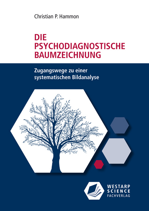 Die psychodiagnostische Baumzeichnung - Christian P. Hammon