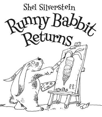 Runny Babbit Returns - Shel Silverstein