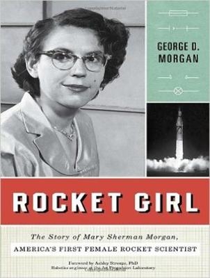 Rocket Girl - George D. Morgan