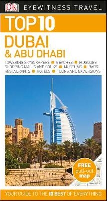 DK Eyewitness Top 10 Dubai and Abu Dhabi -  DK Eyewitness