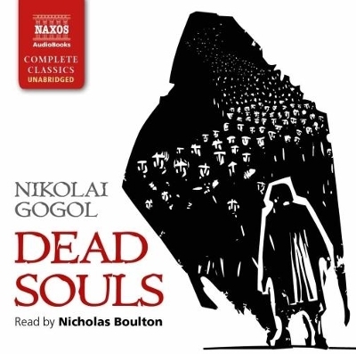 Dead Souls - Nikolai Gogol